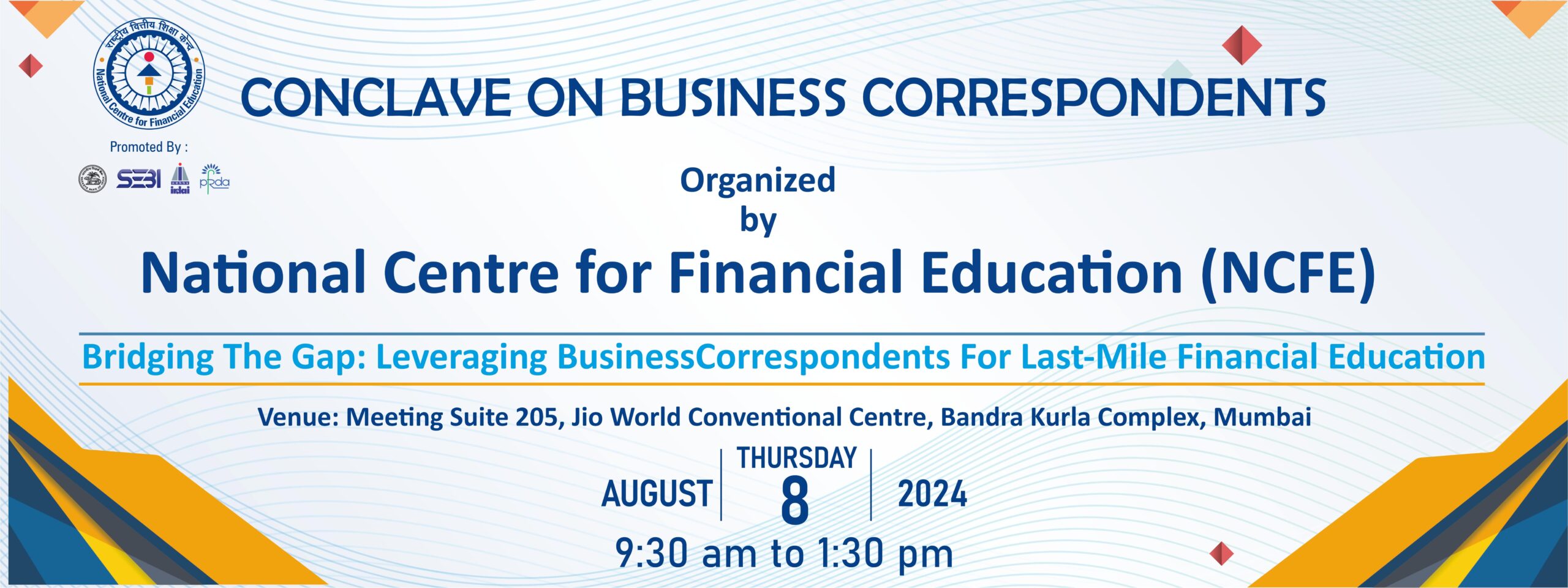 Conclave on Business Correspondents on the Theme : Leveraging Business Correspondents for Last Mile Financial Education